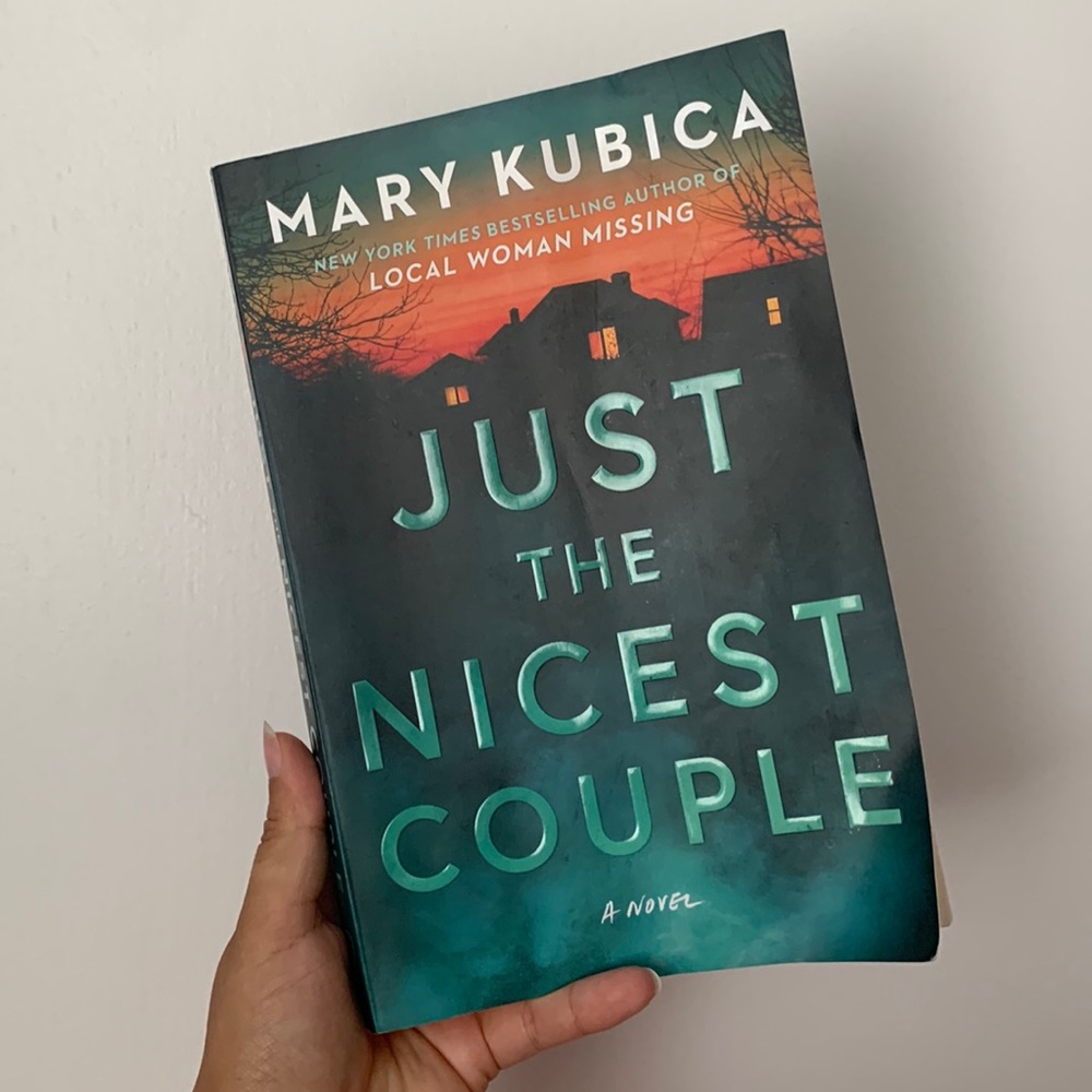 Just the nicest couple by Mary Kubica